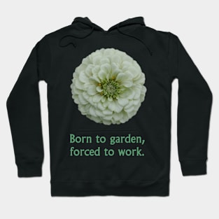 Born to Garden Hoodie